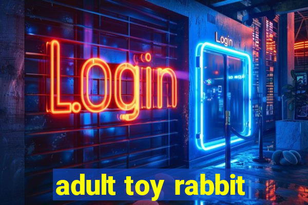 adult toy rabbit