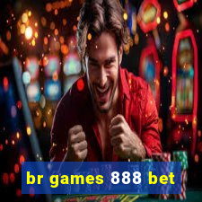 br games 888 bet