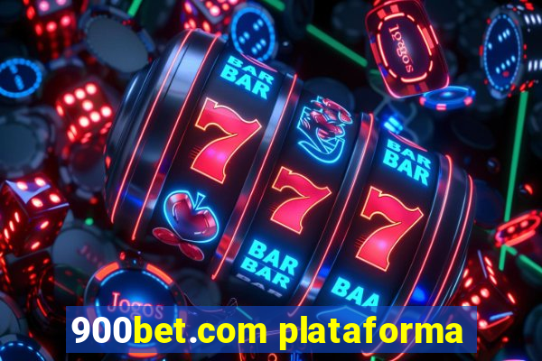 900bet.com plataforma