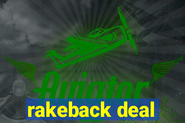 rakeback deal