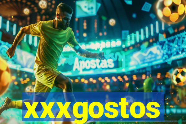 xxxgostos