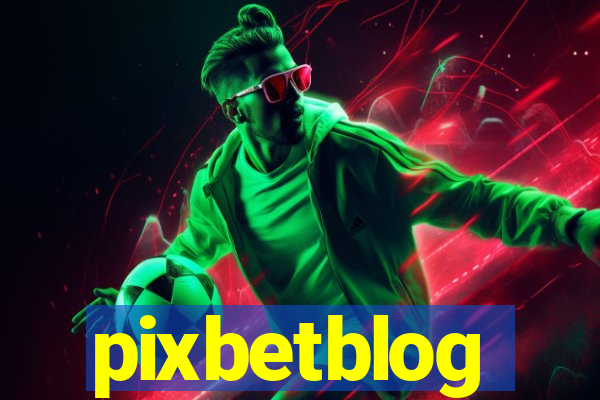 pixbetblog