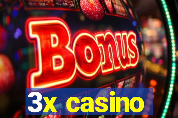 3x casino