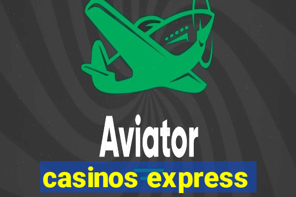 casinos express