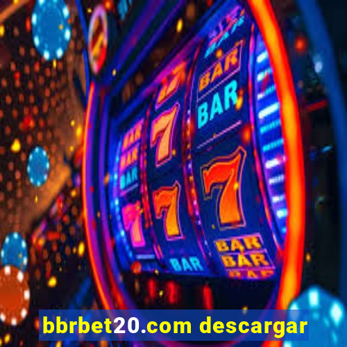 bbrbet20.com descargar