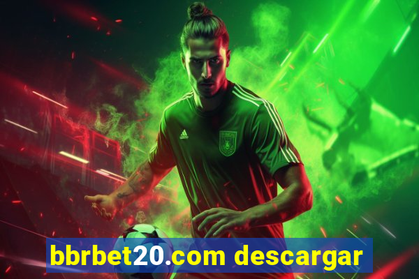 bbrbet20.com descargar