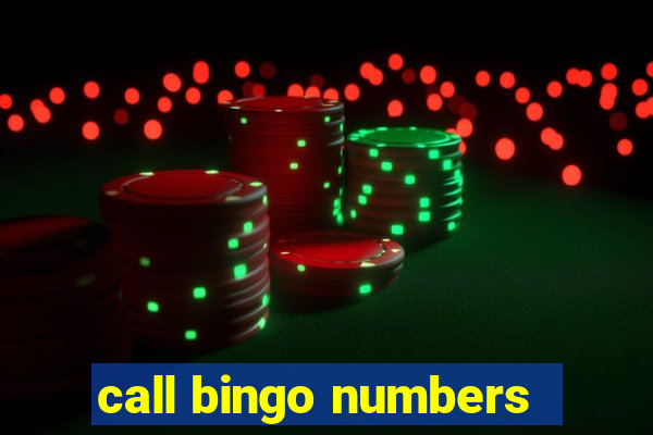 call bingo numbers