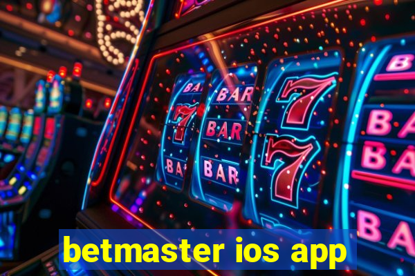 betmaster ios app