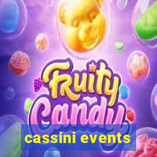 cassini events