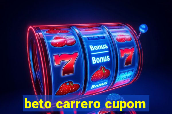 beto carrero cupom