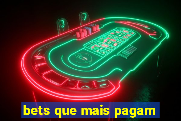 bets que mais pagam