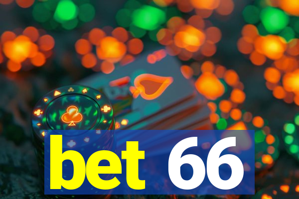 bet 66