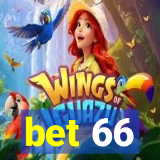 bet 66