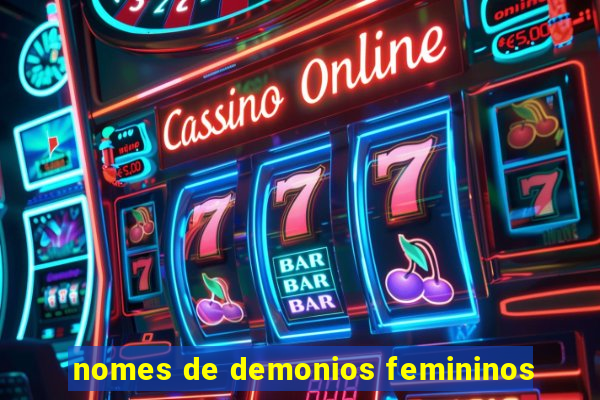 nomes de demonios femininos