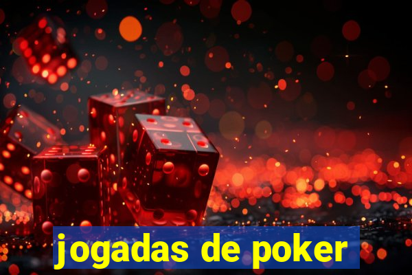 jogadas de poker