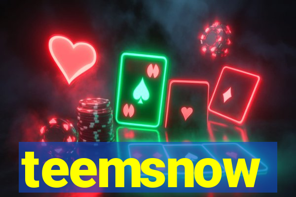 teemsnow