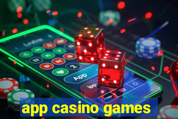 app casino games