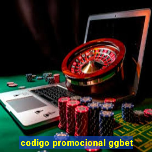 codigo promocional ggbet