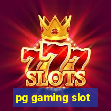 pg gaming slot