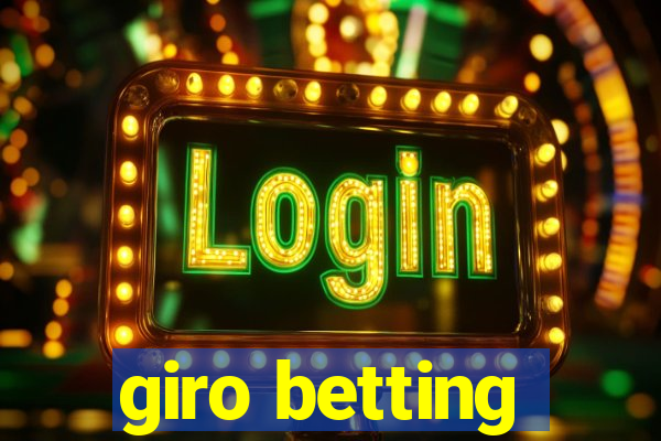 giro betting