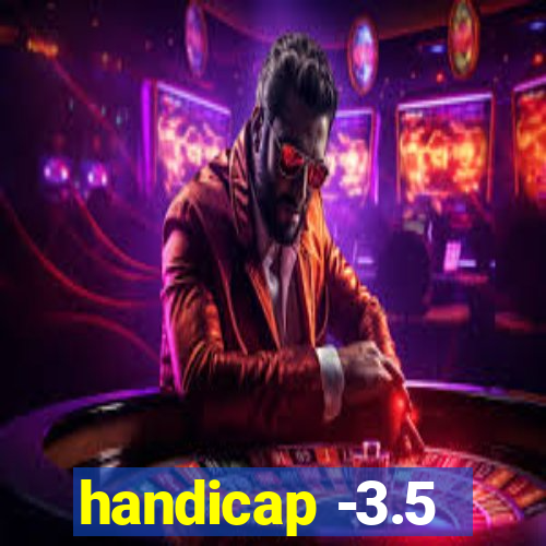 handicap -3.5