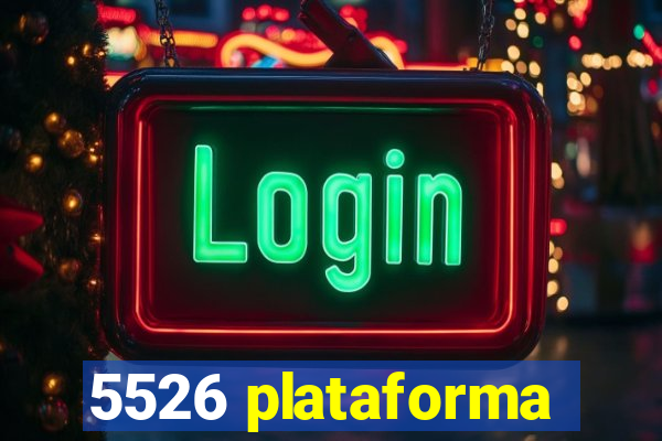 5526 plataforma