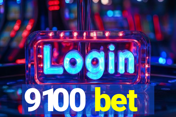 9100 bet