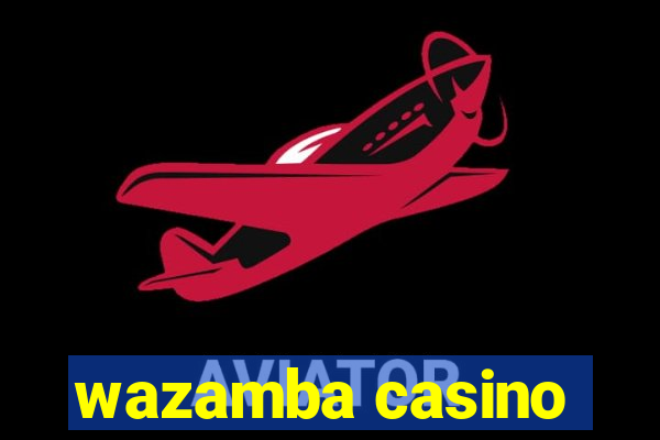 wazamba casino