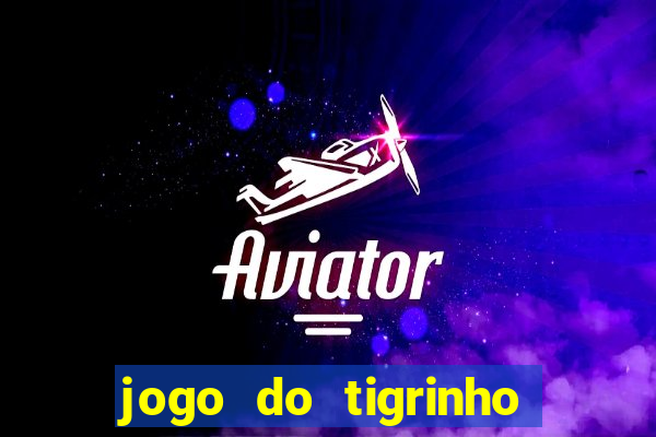 jogo do tigrinho cartao de credito