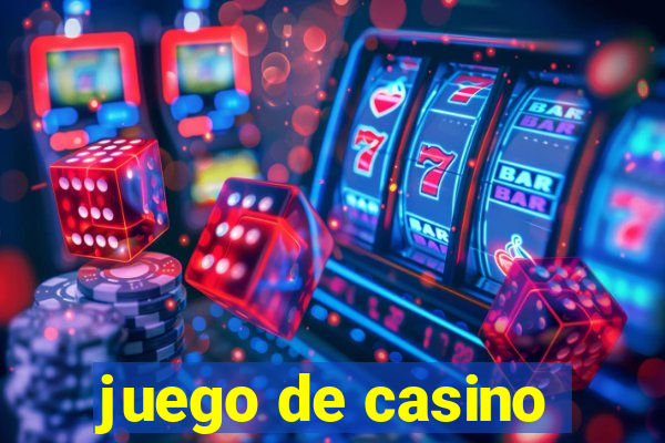 juego de casino