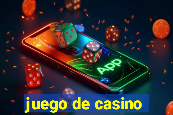 juego de casino