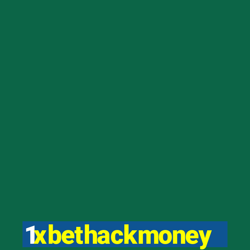 1xbethackmoney