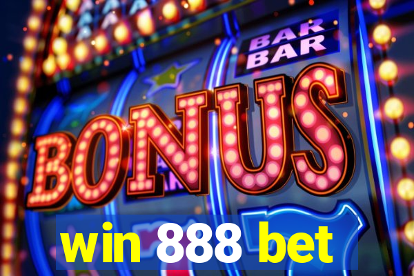 win 888 bet