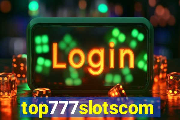 top777slotscom