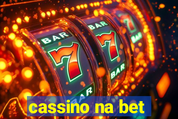 cassino na bet