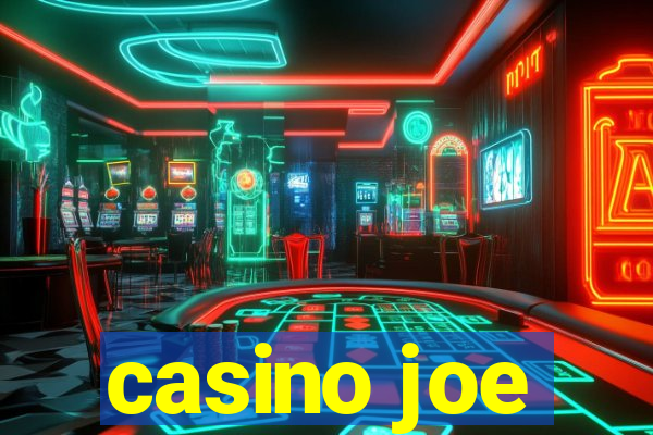 casino joe