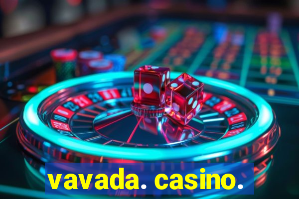 vavada. casino.