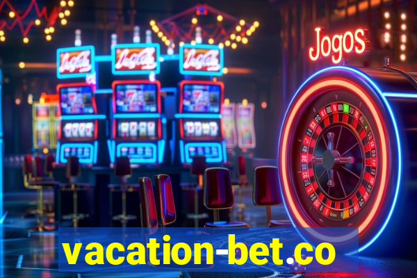 vacation-bet.com