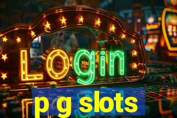 p g slots