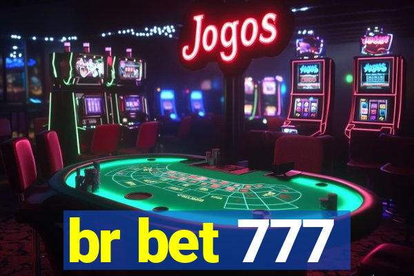 br bet 777