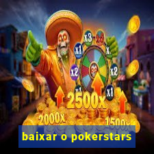 baixar o pokerstars