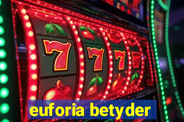 euforia betyder