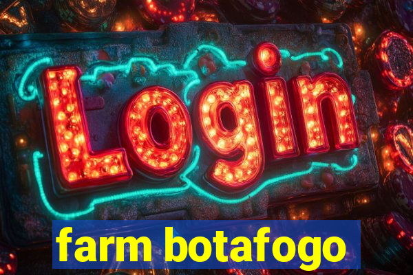 farm botafogo