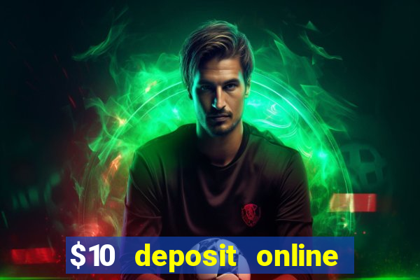 $10 deposit online casino new zealand