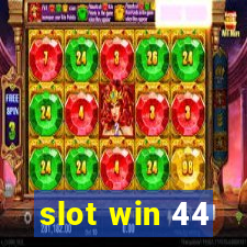 slot win 44