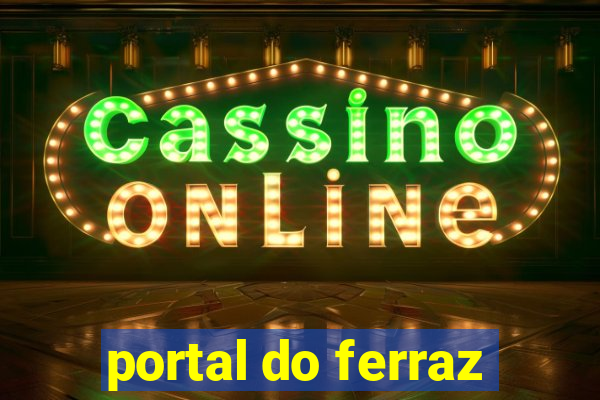 portal do ferraz