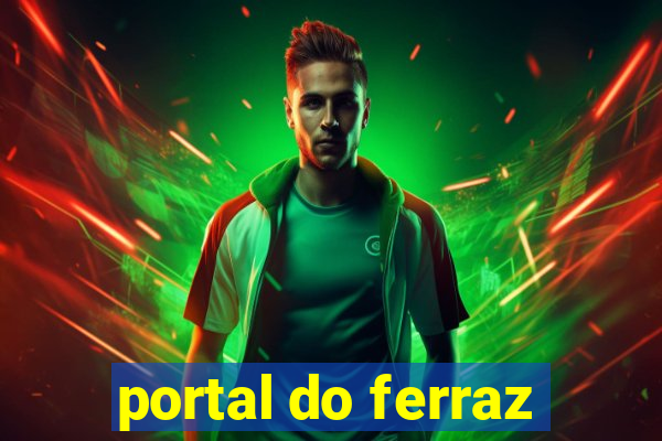 portal do ferraz