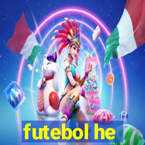 futebol he