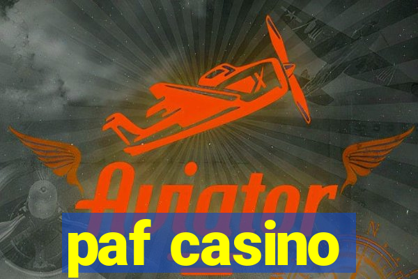 paf casino