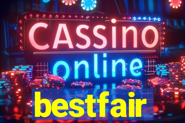 bestfair